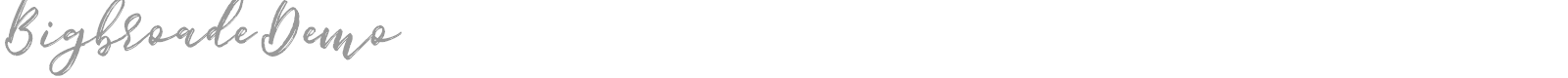 Bigbroade font preview